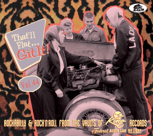 V.A. - That'll Flat Git It ! Vol 44 Rockablly & Rock'n'Roll From